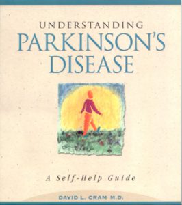 Cover for first edition of Understanding Parkinson's Disease